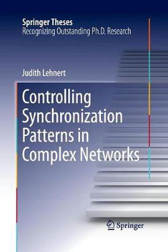 Cover image for Controlling Synchronization Patterns in Complex Networks
