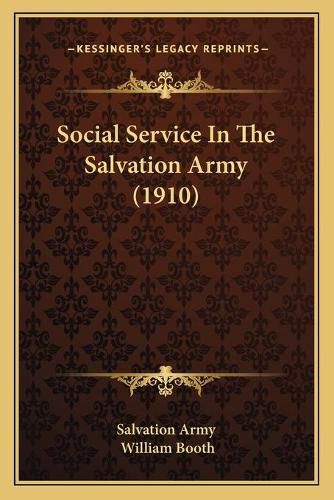 Social Service in the Salvation Army (1910)