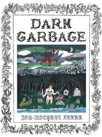 Cover image for Dark Garbage