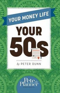 Cover image for Your Money Life: Your 50s