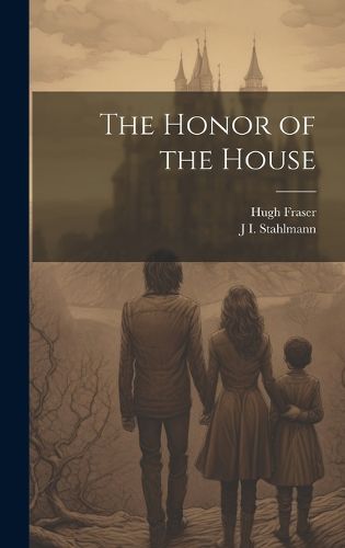 Cover image for The Honor of the House