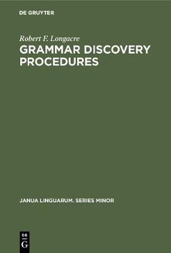Cover image for Grammar Discovery Procedures: A Field Manual