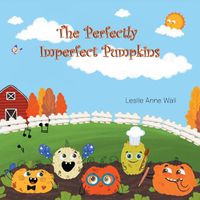Cover image for The Perfectly Imperfect Pumpkins