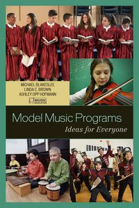 Cover image for Model Music Programs: Ideas for Everyone