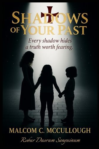 Cover image for Shadows of Your Past