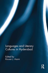 Cover image for Languages and Literary Cultures in Hyderabad