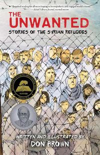 Cover image for Unwanted: Stories of the Syrian Refugees