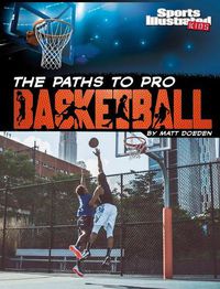 Cover image for The Paths to Pro Basketball