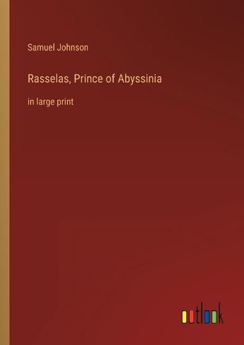 Cover image for Rasselas, Prince of Abyssinia