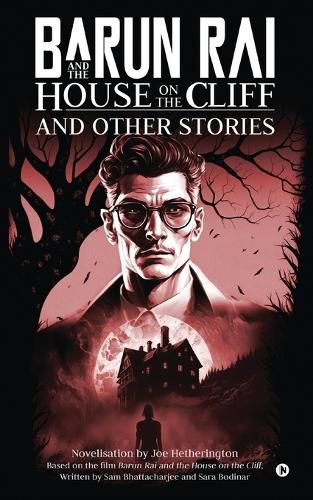 Cover image for Barun Rai and the House on the Cliff and Other Stories