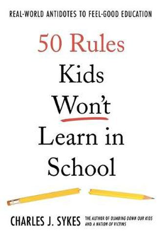 Cover image for 50 Rules Kids Won't Learn in School