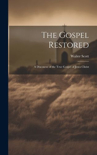 Cover image for The Gospel Restored