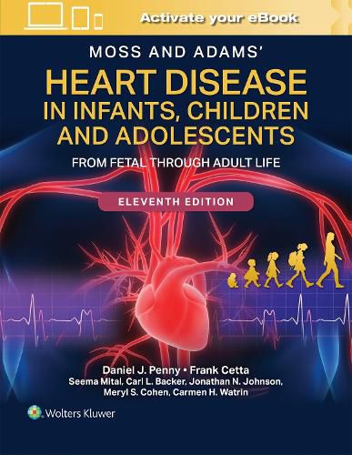 Cover image for Moss and Adams' Heart Disease in Infants, Children, and Adolescents