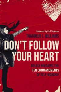 Cover image for Don't Follow Your Heart