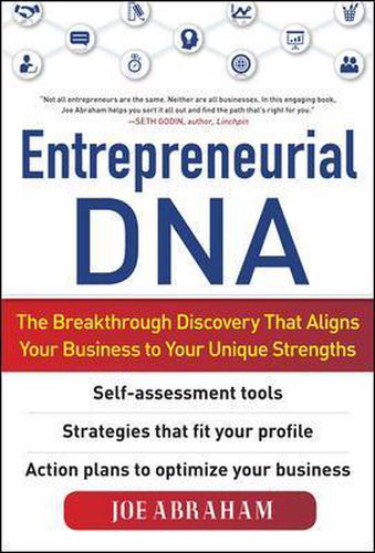 Cover image for Entrepreneurial DNA:  The Breakthrough Discovery that Aligns Your Business to Your Unique Strengths