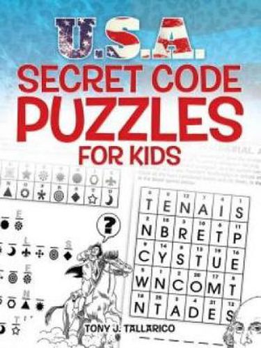 Cover image for U.S.A. Secret Code Puzzles for Kids