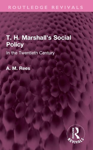 T. H. Marshall's Social Policy