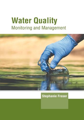 Cover image for Water Quality: Monitoring and Management