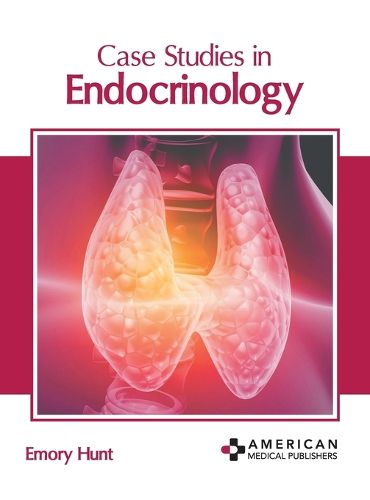 Cover image for Case Studies in Endocrinology