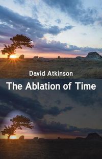 Cover image for The Ablation of Time