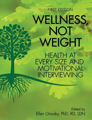 Cover image for Wellness, Not Weight
