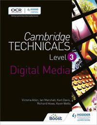 Cover image for Cambridge Technicals Level 3 Digital Media