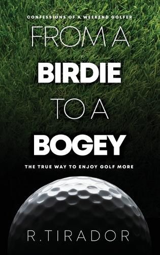 Cover image for From a Birdie to a Bogey