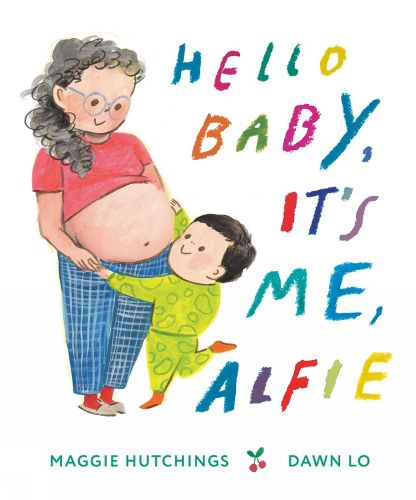 Cover image for Hello Baby, It's Me, Alfie