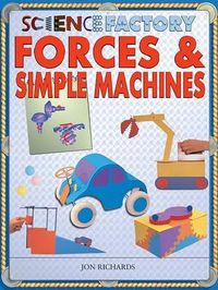 Cover image for Forces & Simple Machines