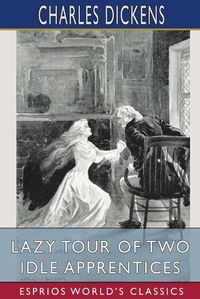 Cover image for Lazy Tour of Two Idle Apprentices (Esprios Classics)