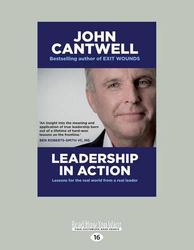 Cover image for Leadership in Action: Lessons for The Real World from a Real Leader