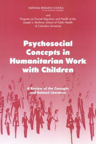 Psychosocial Concepts in Humanitarian Work with Children: A Review of the Concepts and Related Literature