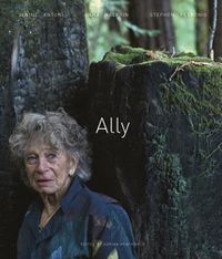 Cover image for Ally: Janine Antoni, Anne Halprin, Stephen Petronio