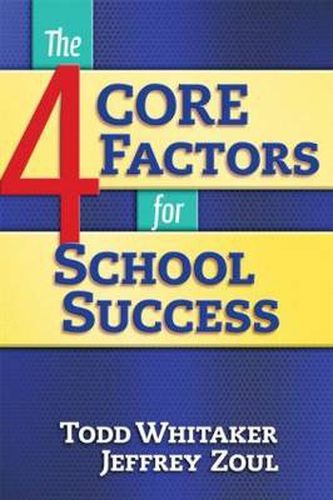 Cover image for 4 CORE Factors for School Success