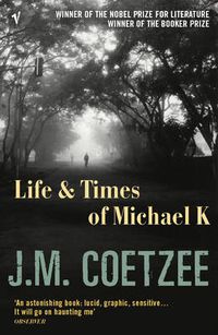 Cover image for Life and Times of Michael K