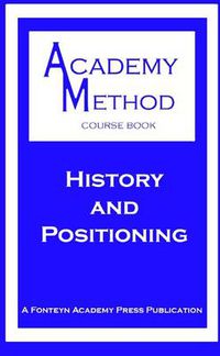 Cover image for History and Positioning