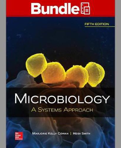 Cover image for Gen Combo Looseleaf Microbiology: A Systems Approach; Connect Access Card