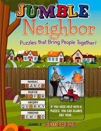 Cover image for Jumble(r) Neighbor: Puzzles That Bring People Together!