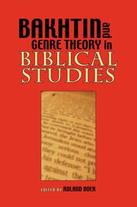 Cover image for Bakhtin and Genre Theory in Biblical Studies