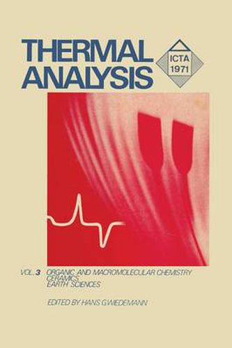 Cover image for Thermal Analysis: Volume 3: Organic and Macromolecular Chemistry, Ceramics, Earth Science