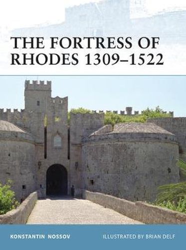 Cover image for The Fortress of Rhodes 1309-1522