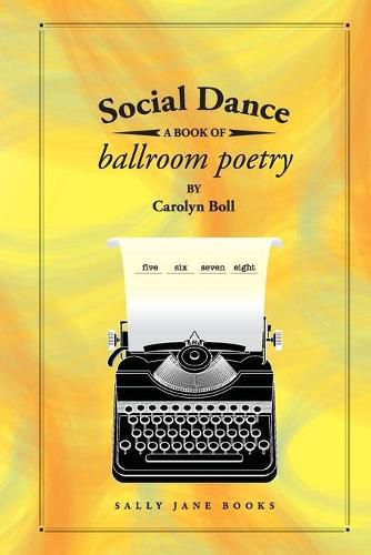 Cover image for Social Dance: A Book of Ballroom Poetry