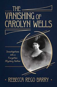 Cover image for The Vanishing of Carolyn Wells