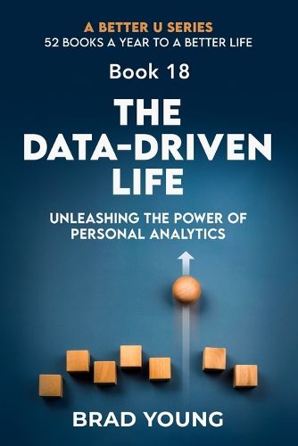 The Data-Driven Life