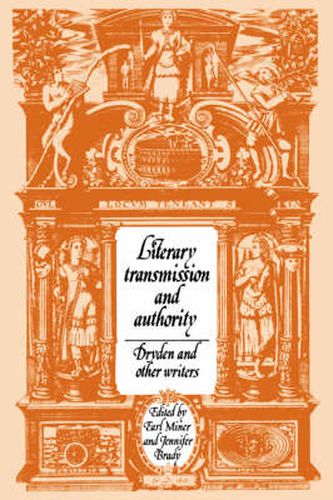 Cover image for Literary Transmission and Authority: Dryden and Other Writers