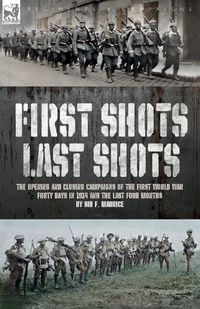 Cover image for First Shots, Last Shots