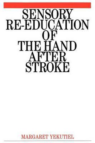 Cover image for Sensory Re-education of the Hand After Stroke