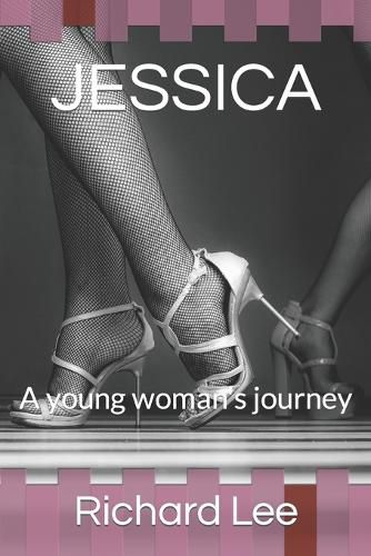 Jessica: A young woman's journey