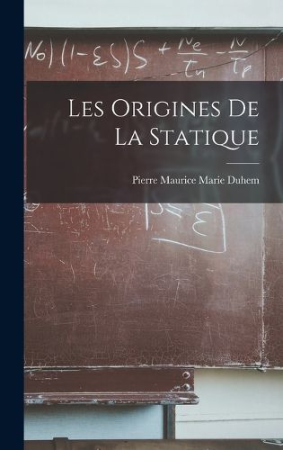 Cover image for Les Origines de la Statique