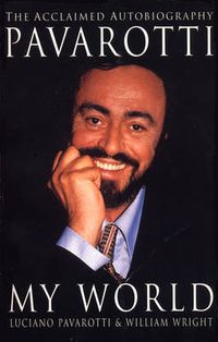 Cover image for Pavarotti: My World